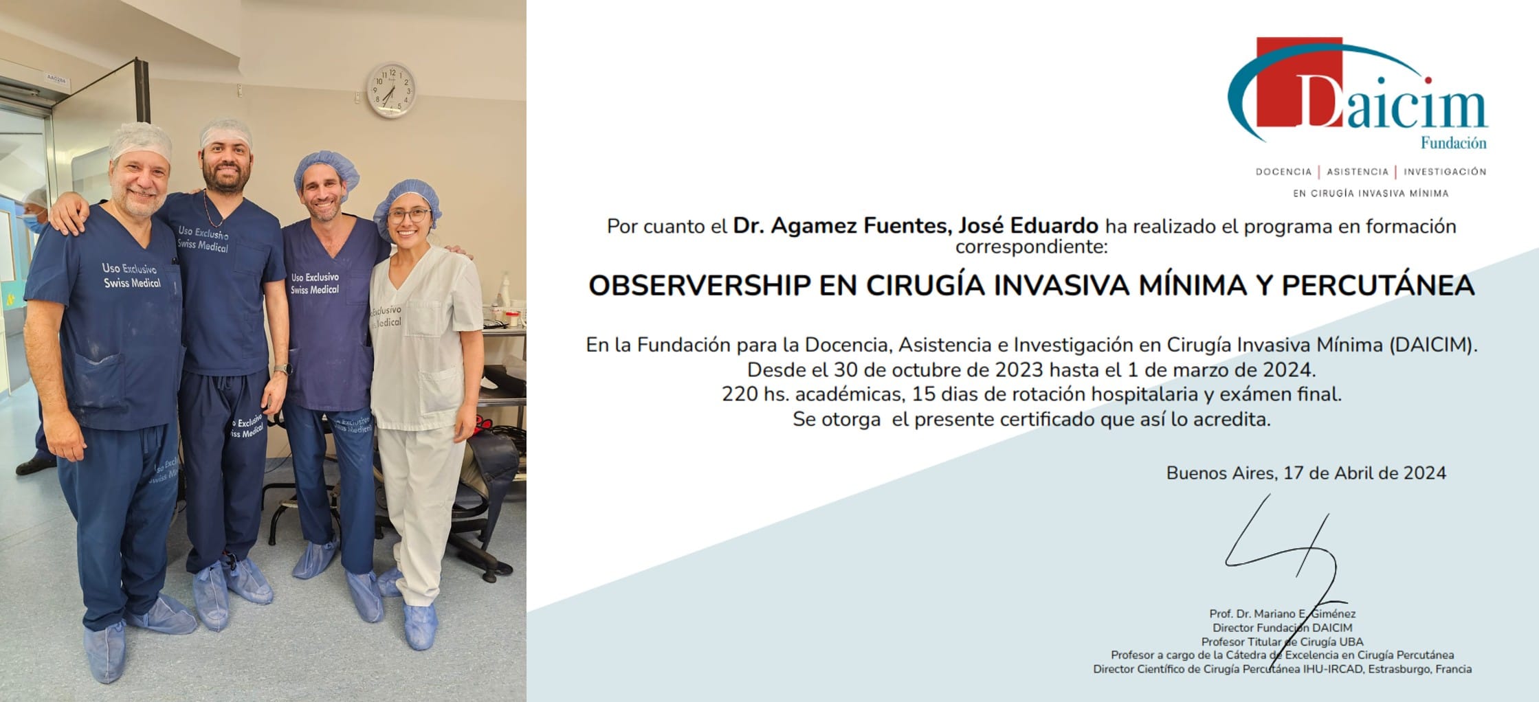 Dr. José Agámez en observership de cirugía mínimamente invasiva y percutánea en Argentina